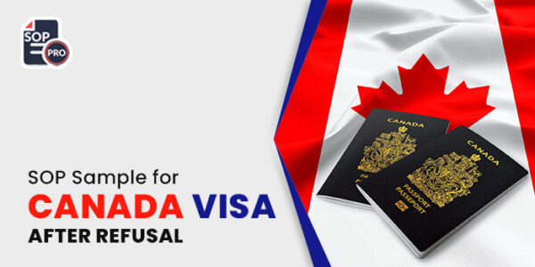 SOP Sample for Canada Visa After Refusal - Updated 2024 - SOP Pro
