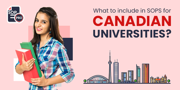 What to Include in SOPs for Canadian Universities