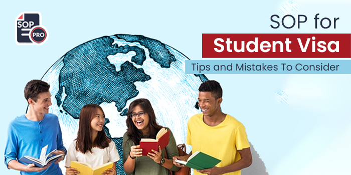 SOP for Student Visa Tips and Mistakes to Consider