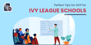 Perfect Tips for SOP for IVY League Schools - SOP Pro