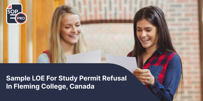 Sample LOE For Study Permit Refusal In Fleming College, Canada