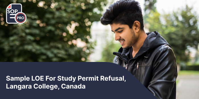 Sample LOE For Study Permit Refusal, Langara College, Canada
