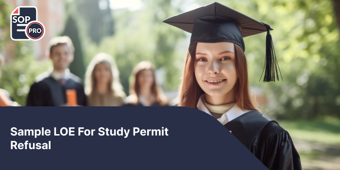Sample LOE For Study Permit Refusal