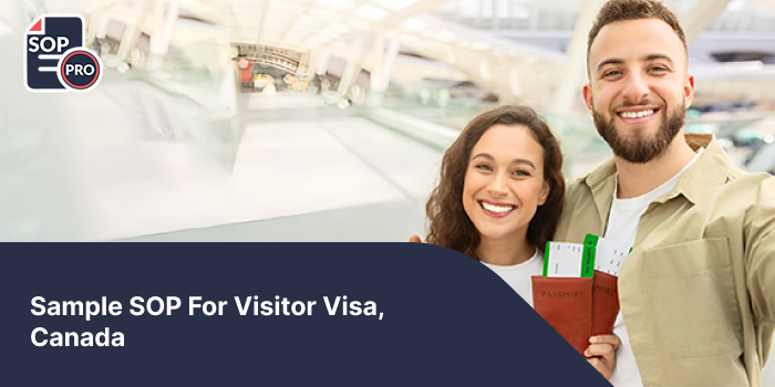Sample SOP For Visitor Visa, Canada