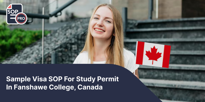 Sample Visa SOP For Study Permit In Fanshawe College, Canada