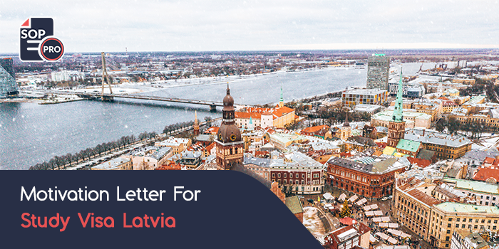 Motivation Letter for Study Visa Latvia