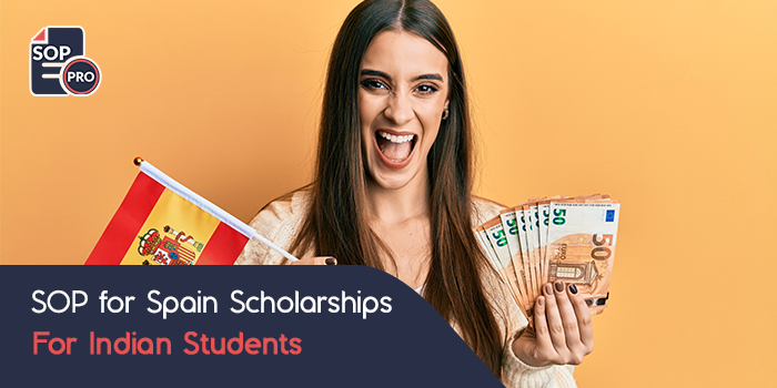 SOP for Spain Scholarships for Indian Students