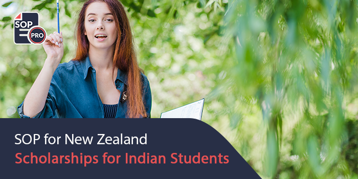 SOP for New Zealand Scholarships for Indian Students