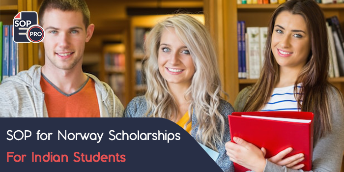 SOP for Norway Scholarships for Indian Students