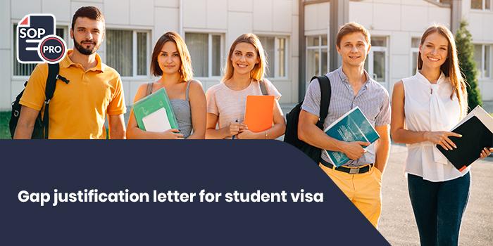 Gap Justification Letter for Student Visa