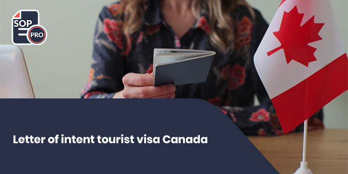 Letter of Intent Tourist Visa Canada